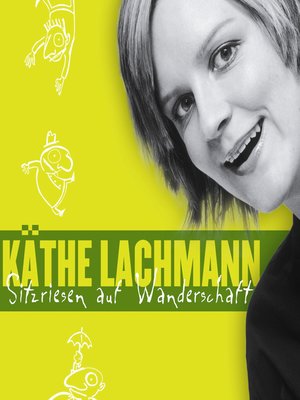 cover image of Käthe Lachmann, Sitzriesen auf Wanderschaft